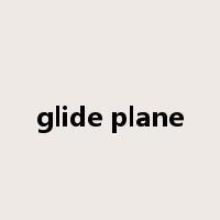 glide plane是什么意思