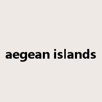 aegean islands是什么意思