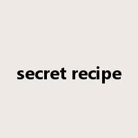 secret recipe是什么意思