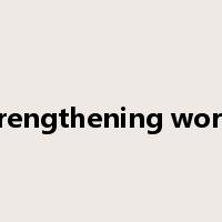 strengthening works是什么意思