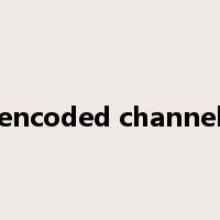 encoded channel是什么意思