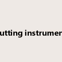 cutting instrument是什么意思