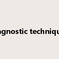 diagnostic techniques是什么意思