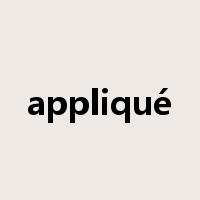appliqué是什么意思