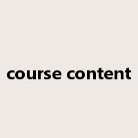 course content是什么意思