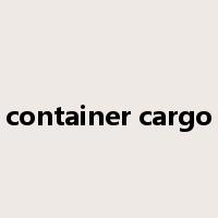 container cargo是什么意思