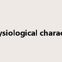 physiological character是什么意思
