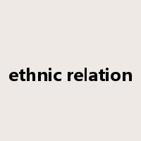 ethnic relation是什么意思