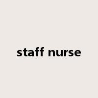 staff nurse是什么意思