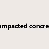 compacted concrete是什么意思