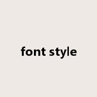 font style是什么意思