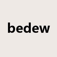 bedew是什么意思