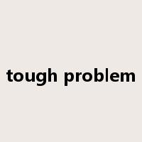 tough problem是什么意思