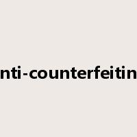 anti-counterfeiting是什么意思