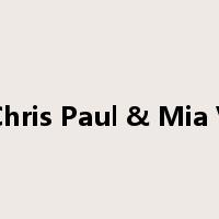 Chris Paul & Mia V是什么意思