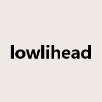 lowlihead是什么意思