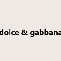 dolce & gabbana是什么意思