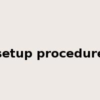 setup procedure是什么意思