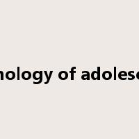 Psychology of adolescence是什么意思