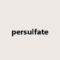 persulfate是什么意思