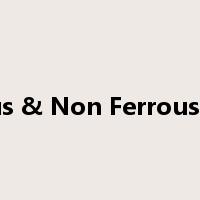 Ferrous & Non Ferrous Metal是什么意思