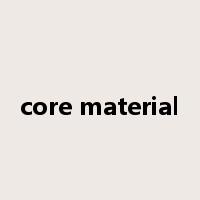 core material是什么意思