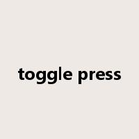 toggle press是什么意思