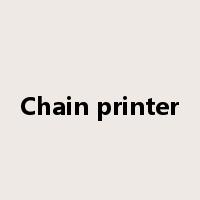 Chain printer是什么意思