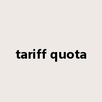tariff quota是什么意思