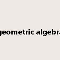 geometric algebra是什么意思