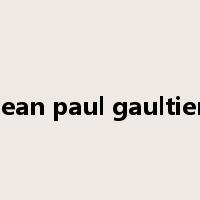 jean paul gaultier是什么意思