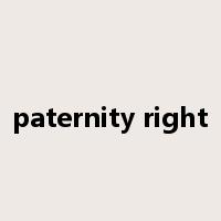 paternity right是什么意思