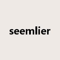seemlier是什么意思