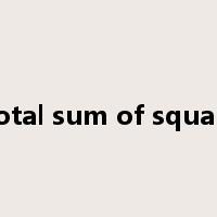 Total sum of square是什么意思