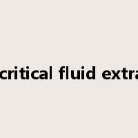 supercritical fluid extraction是什么意思