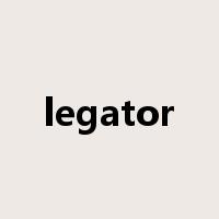 legator是什么意思