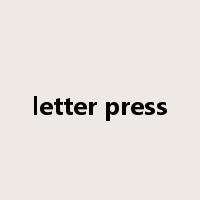 letter press是什么意思