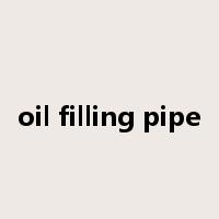 oil filling pipe是什么意思