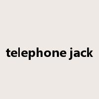 telephone jack是什么意思