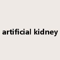 artificial kidney是什么意思