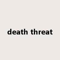 death threat是什么意思