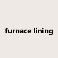 furnace lining是什么意思