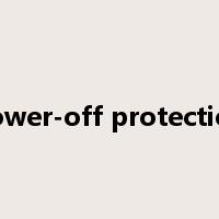 power-off protection是什么意思