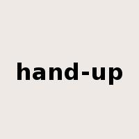 hand-up是什么意思