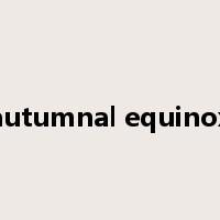 autumnal equinox是什么意思
