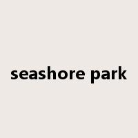 seashore park是什么意思