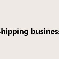 shipping business是什么意思