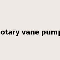 rotary vane pump是什么意思