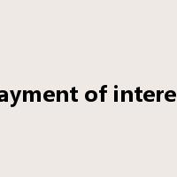 payment of interest是什么意思