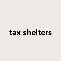 tax shelters是什么意思